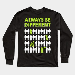 Golf - Always Be Different Long Sleeve T-Shirt